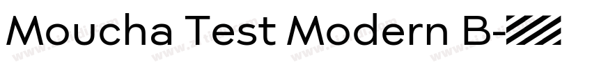 Moucha Test Modern B字体转换